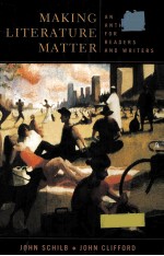 MAKING LITERATURE MATTER