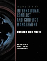 INTERNATIONAL CONFLICT AND CONFLICT MANAGEMENT SECOND EDITION