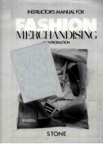 INSTRUCTOR'S MANUAL FOR FASHION MERCHANDISING AN INTRODUCTION FIFTH EDITION