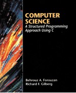 COMPUTER SCIENCE:A STRUCTURED PROGRAMMING APPROACH USING C