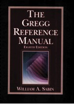 THE GREGG REFERENCE MANUAL EIGHTH EDITION