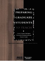 PREPARING GRADUATE STUDENTS TO TEACH