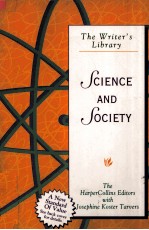 THE WRITER'S LIBRARY SCIENCE AND SOCIETY