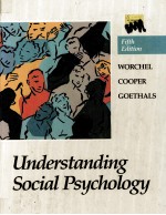 UNDERSTANDING SOCIAL PSYCHOLOGY FIFTH EDITION