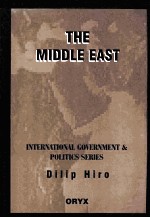 THE MIDDLE EAST:INTERNATIONAL GOVERNMENT & POLITICS SERIES