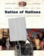 NATION OF NATIONS:A NARRATIVE HISTORY OF THE AMERICAN REPUBLIC FOURTH EDITION VOLUME II:SINCE 1865 C