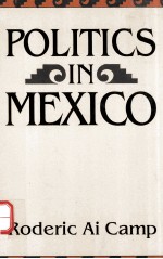 POLITICS IN MEXICO