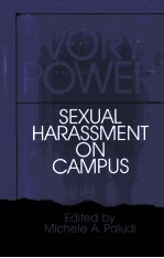 IVORY POWER:SEXUAL HARASSMENT ON CAMPUS