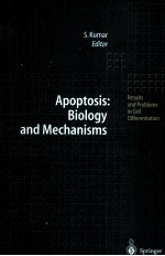 APOPTOSIS:BIOLOGY AND MECHANISMS