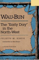 WAU-BUN:THE