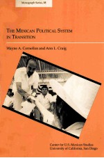 THE MEXICAN POLITICAL SYSTEM IN TRANSITION