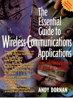 THE ESSENTIAL GUIDE TO WIRELESS COMMUNICATIONS APPLICATIONS