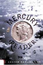 THE MERCURY READER:A CUSTOM PUBLICATION