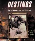 DESTINOS AN INTRODUCTION TO SPANISH