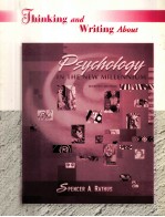 THINKING AND WRITING ABOUT PSYCHOLOGY IN THE NEW MILLENNIUM 7TH EDITION