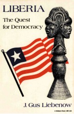 LIBERIA:THE QUEST FOR DEMOCRACY