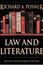 LAW AND LITERATURE:REVISED AND ENLARGED EDITION