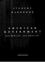 STUDENT HANDBOOK AMERICAN GOVERNMENT EIGHTH EDITION