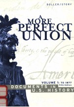 A MORE PERFECT UNION FIFTH EDITION VOLUME 1:TO 1877