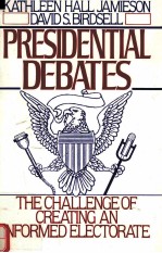 PRESIDENTIAL DEBATES:THE CHALLENGE OF GREATING AN INFORMED ELECTORATE