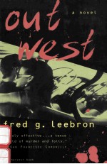 OUT WEST A NOVEL