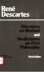 DISCOURSE ON METHOD AND MEDITATIONS ON FIRST PHILOSOPHY THIRD EDITION