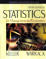 STUDENT SOLUTIONS MANUAL FOR STATISTICS FOR MANAGEMENT AND ECONOMICS FIFTH EDITION