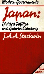 JAPAN: DIVIDED POLITICS IN A GROWTH ECONOMY SECOND EDITION