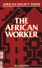 THE AFRICAN WORKER