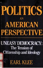 POLITICS:AN AMERICAN PERSPECTIVE