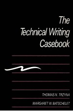 THE TECHNICAL WRITING CASEBOOK