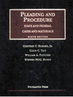 PLEADING AND PROCEDURE STATE AND FEDERAL CASES AND MATERIALS NINTH EDITION