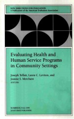 EVALUATING HEALTH AND HUMAN SERVICE PROGRAMS IN COMMUNITY SETTINGS