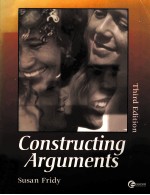 CONSTRUCTING ARGUMENTS THIRD EDITION