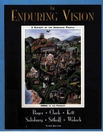 THE ENDURING VISION:A HISTORY OF THE AMERICAN PEOPLE 1890S-PRESENT THIRD EDITION