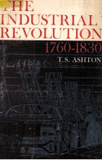 THE INDUSTRIAL REVOLUTION 1760-1830