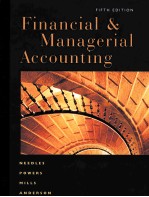 FINANCIAL & MANAGERIAL ACCOUNTING FIFTH EDITION