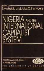 NIGERIA AND THE INTERNATIONAL CAPITALIST SYSTEM