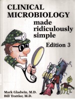 CLINICAL MICROBIOLOGY MADE RIDICULOUSLY SIMPLE