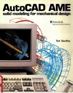 AUTOCAD AME SOLID MODELING FOR MECHANICAL DESIGN