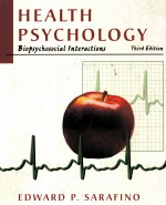 HEALTH PSYCHOLOGY BIOPSYCHOSOCIAL INTERACTIONS THIRD EDITION