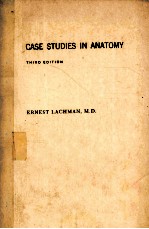 CASE STUDIES IN ANATOMY THIRD EDITION