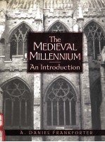 THE MEDIEVAL MILLENNIUM AN INTRODUCTION