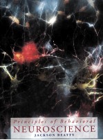 PRINCIPLES OF BEHAVIORAL NEUROSCIENCE