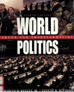 WORLD POLITICS TREND AND TRANSFORMATION EIGHTH EDITION