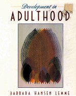 DEVELOPMENT IN ADULTHOOD