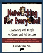 NETWORKING FOR EVERYONE:CONNECTING WITH PEOPLE FOR GAREER AND JOB SUCCESS