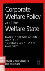 CORPORATE WELFARE POLICY AND THE WELFARE STATE