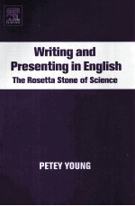 WRITING AND PRESENTING IN ENGLISH THE ROSETTA STONE OF SCIENCE