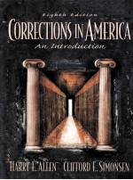 CORRECTIONS IN AMERICA AN INTRODUCTION EIGHTH EDITION